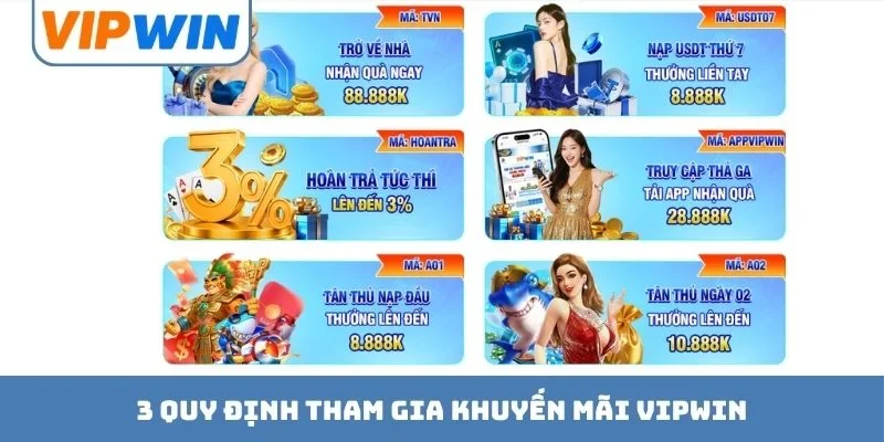 3 quy định tham gia khuyến mãi VIPWIN