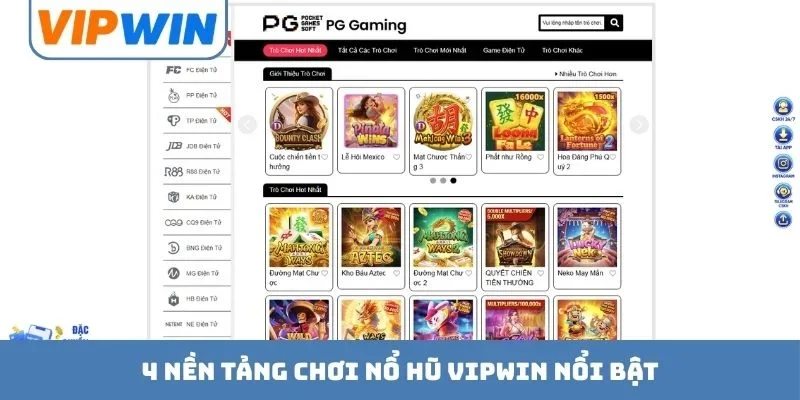 4 nền tảng chơi nổ hũ VIPWIN nổi bật