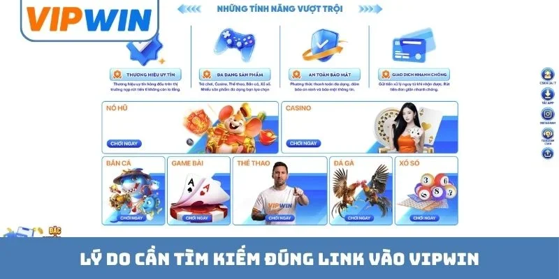Lý do cần tìm kiếm đúng link vào VIPWIN