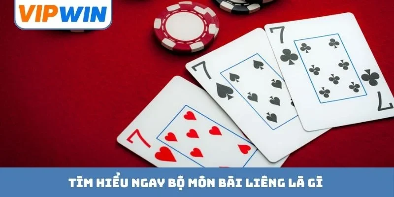 Tìm hiểu ngay bộ môn bài liêng là gì