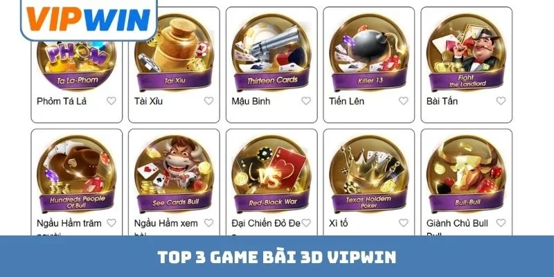 Top 3 game bài 3D VIPWIN